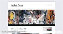 Desktop Screenshot of fatbodypolitics.com